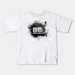 Be special, be different Kids T-Shirt